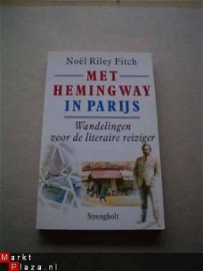 Met  Hemingway in Parijs door N. Riley Fitch