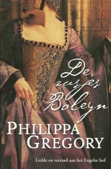 DE ZUSJES BOLEYN – Philippa Gregory (3)