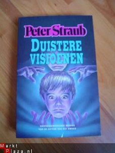 Duistere visioenen door Peter Straub