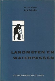 JA Muller; Landmeten en Waterpassen