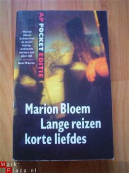 Lange reizen, korte liefdes door Marion Bloem - 1