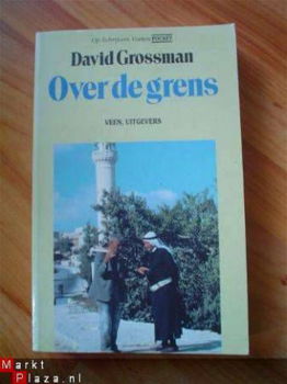 Over de grens door David Grossman - 1