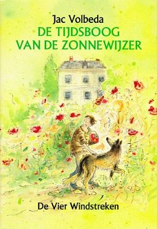 >DE TIJDSBOOG VAN DE ZONNEWIJZER - Jac Volbeda