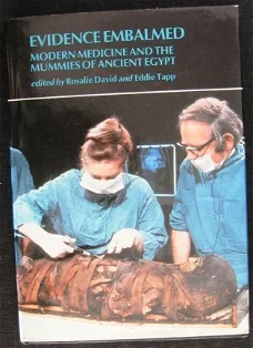 Evidence Embalmed HC Modern Medicine & Mummies Egypte Mummie