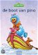 Stefan Boonen - Sesamstraat De Boot Van Pino (Hardcover/Gebonden) - 1 - Thumbnail