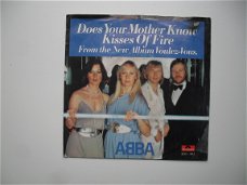 7" - ABBA - Does Your Mother Know / Kisses Of Fire