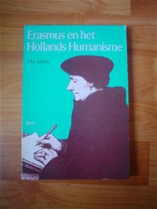 Erasmus en het Hollands humanisme J.A.L. Lancée