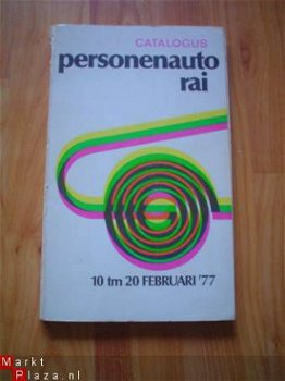 Catalogus personenauto rai 10 tm 20 februari '77 - 1