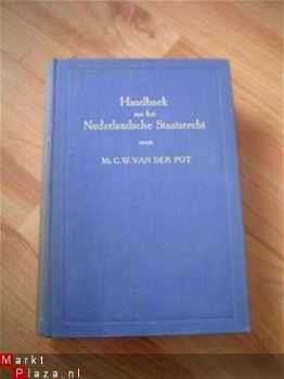 Handboek van het Nederlandsche staatrecht door C.W. v/d Pot - 1