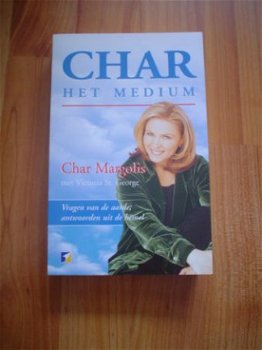 Char het medium door Char Margolis - 1