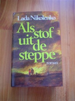 Als stof uit de steppe door Lada Nikolenko - 1