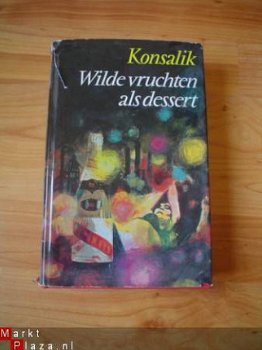 Wilde vruchten als dessert door Konsalik - 1