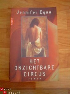 Het onzichtbare circus door Jennifer Egan