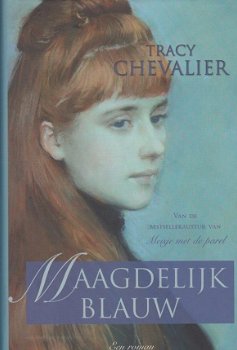 Chevalier,Tracy. - Maagdelijk blauw - 1