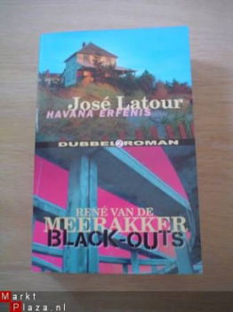 Havana Erfenis door J. Latour & Black-outs door Meerakker - 1