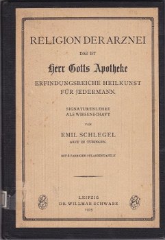 E. Schlegel: Religion - der Arznei das ist Herr Gotts Apotheke - 1