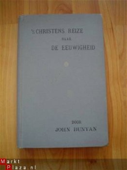 's Christens reize naar de eeuwigheid door John Bunyan - 1