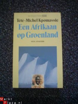 Een Afrikaan op Groenland door T'té-Michel Kpomassie - 1