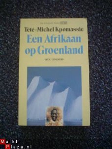 Een Afrikaan op Groenland door T'té-Michel Kpomassie