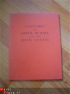 Costumes of upper Burma and the Shan States by R.A. Innes