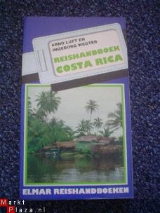 Reishandboek Costa Rica door Arno Luft & I. Wegter
