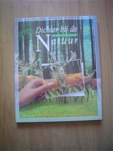 Dichter bij de natuur, Bos, heide etc. door V. Ewijk e.a.