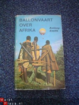 Ballonvaart over Afrika door Anthony Smith - 1