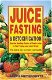 Steve Meyerowitz - Juice Fasting And Detoxification (Engelstalig boek) - 1 - Thumbnail