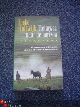 Heimwee naar de horizon door Ineke Holtwijk - 1