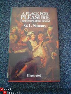 A place for pleasure by G.L. Simons