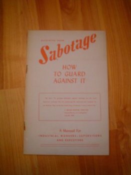 Sabotage, how to guard against it - 1