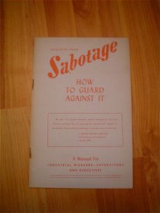 Sabotage, how to guard against it