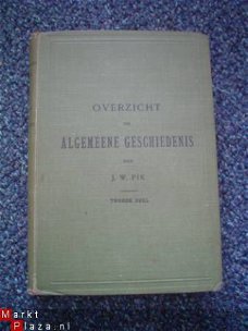 Overzicht der algemeene geschiedenis deel 2 door J.W. Pik