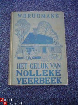 Het geluk van Nolleke Veerbeek door W. Brugmans - 1