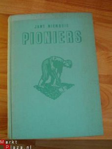 Pioniers door Jant Nienhuis