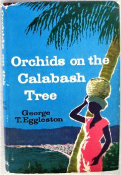 Orchids on the Calabash Tree 1963 Eggleston Saint Lucia - 1