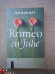 Romeo en Julie door Jeanne Ray