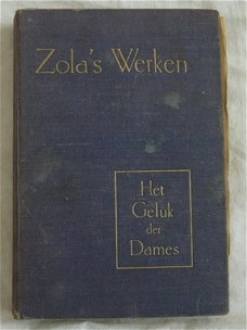 Boekje, Zola's Werken, Het Geluk Der Dames, Emile Zola, jaren'20.