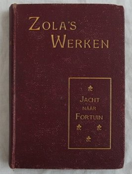 Boekje, Zola's Werken, Jacht naar Fortuin, Emile Zola, jaren'20. - 1
