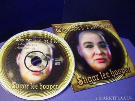Sugar Lee Hooper - Who Want's 2 Live 4 Ever 2 Track CDSingle - 1