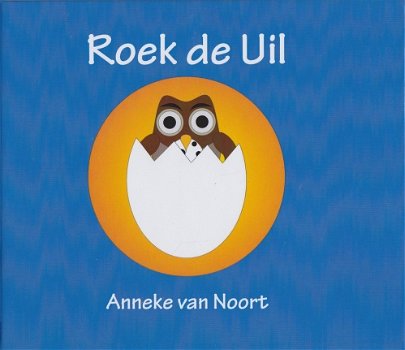 ROEK DE UIL - Anneke van Noort - 0