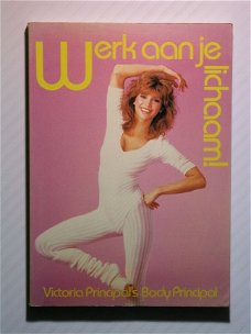 [1983] Werk aan je lichaam, Principal,  Becht