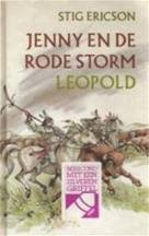 Stig Ericson - Jenny En De Rode Storm (Hardcover/Gebonden) - 1