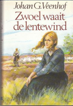 Veenhof, Johan G., Zwoel waait de lentewind - 1