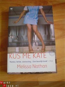 Kus me Kate door Melissa Nathan
