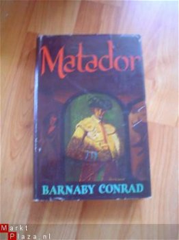 Matador door Barnaby Conrad - 1