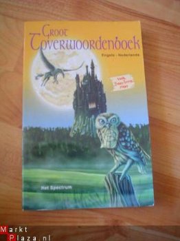 Groot toverwoordenboek door Barbara Maria Zollner - 1