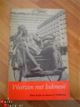 Weerzien met Indonesië door Otto Kuijk en Anton C. Veldkamp - 1