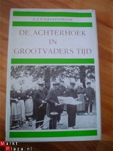 De Achterhoek in grootvaders tijd door Krosenbrink