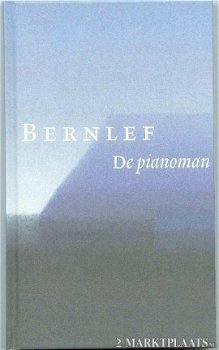 J. Bernlef - De Pianoman (Hardcover/Gebonden) - 1